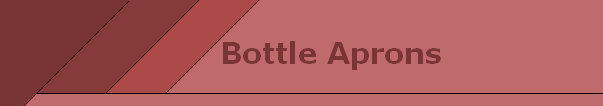 Bottle Aprons